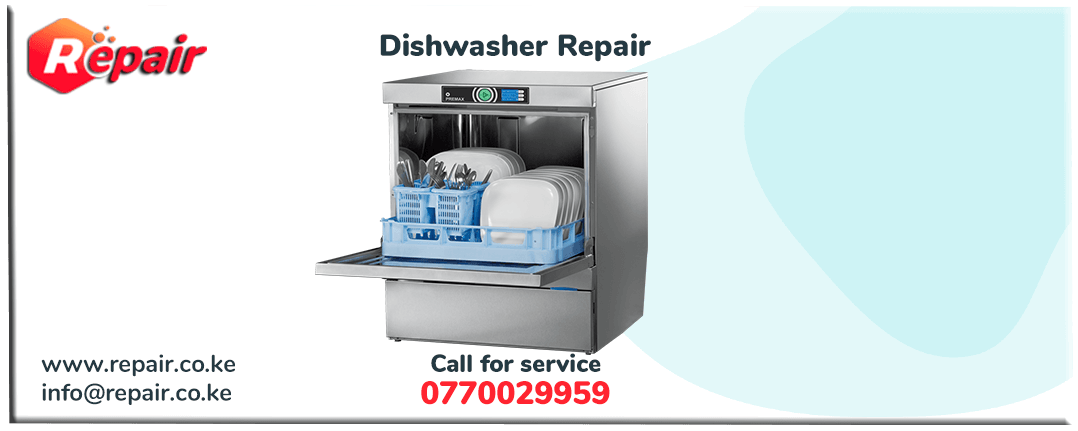 Dishwasher Repair in Nairobi