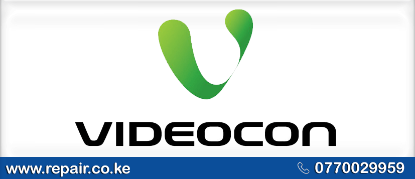 Videocon Repair Center in Nairobi